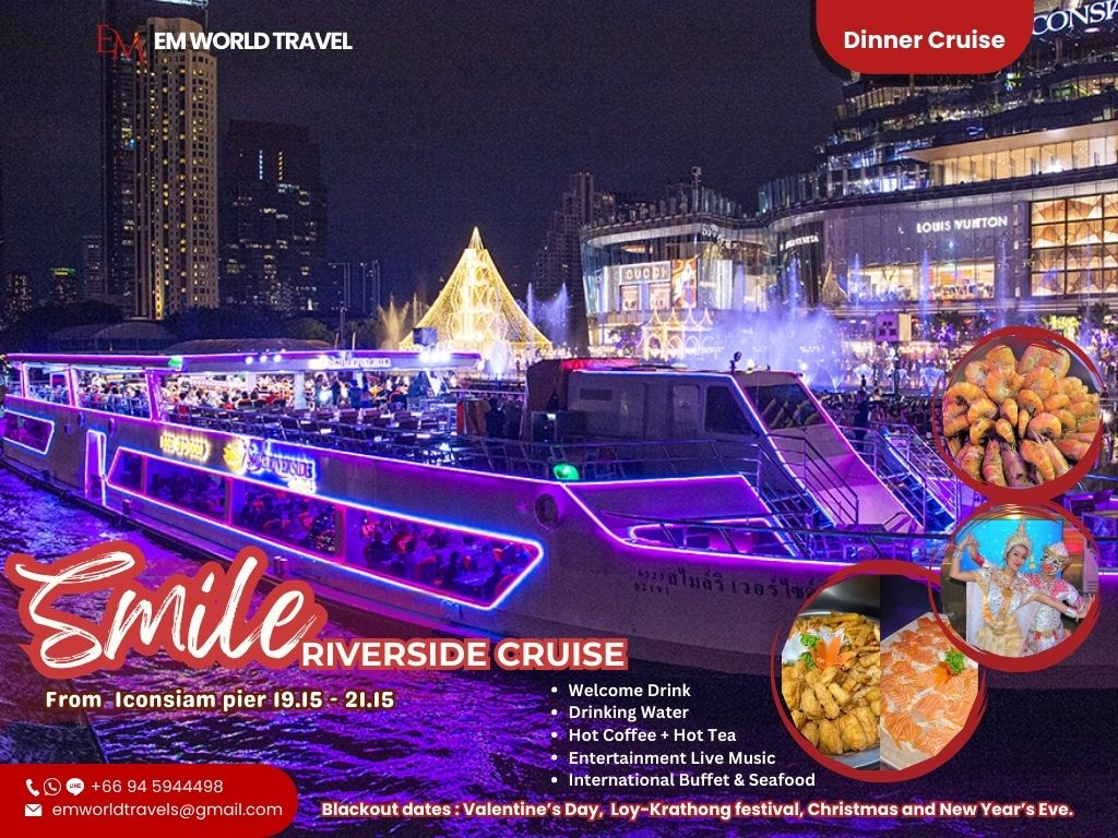 Smile Riverside Cruise. Dinner cruise Bangkok