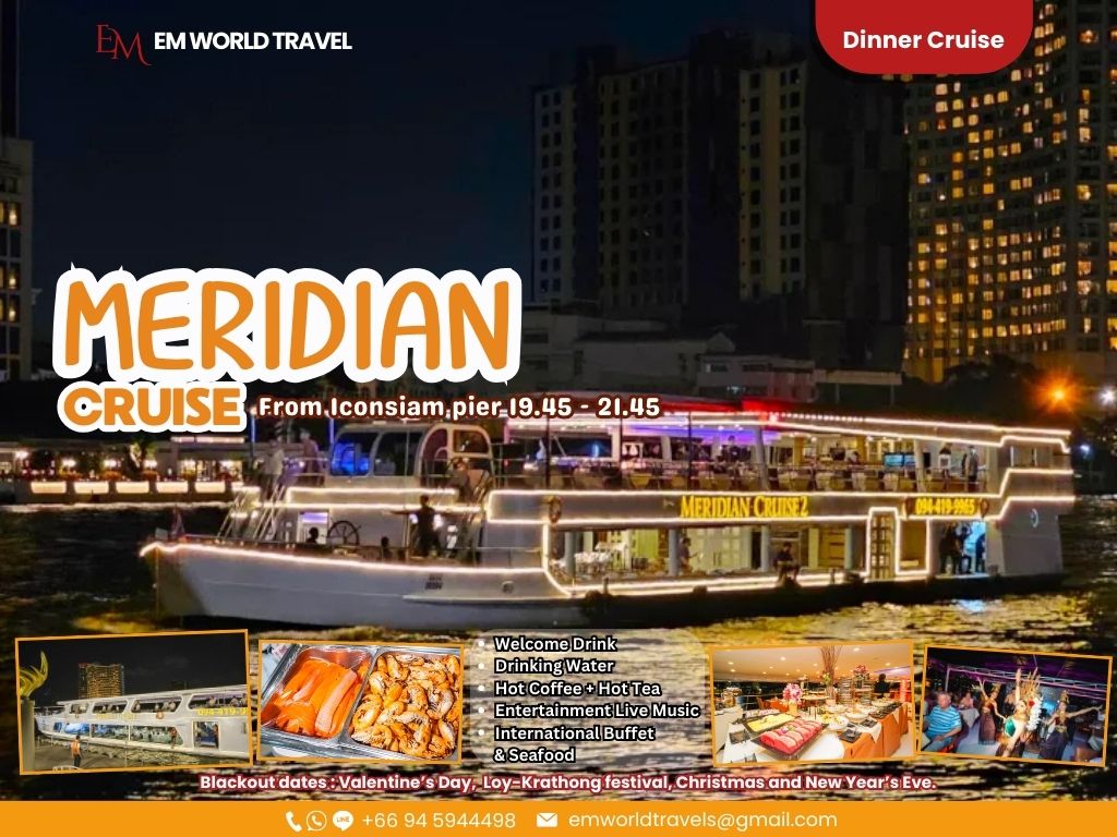 Meridian Cruise. Dinner cruise Bangkok