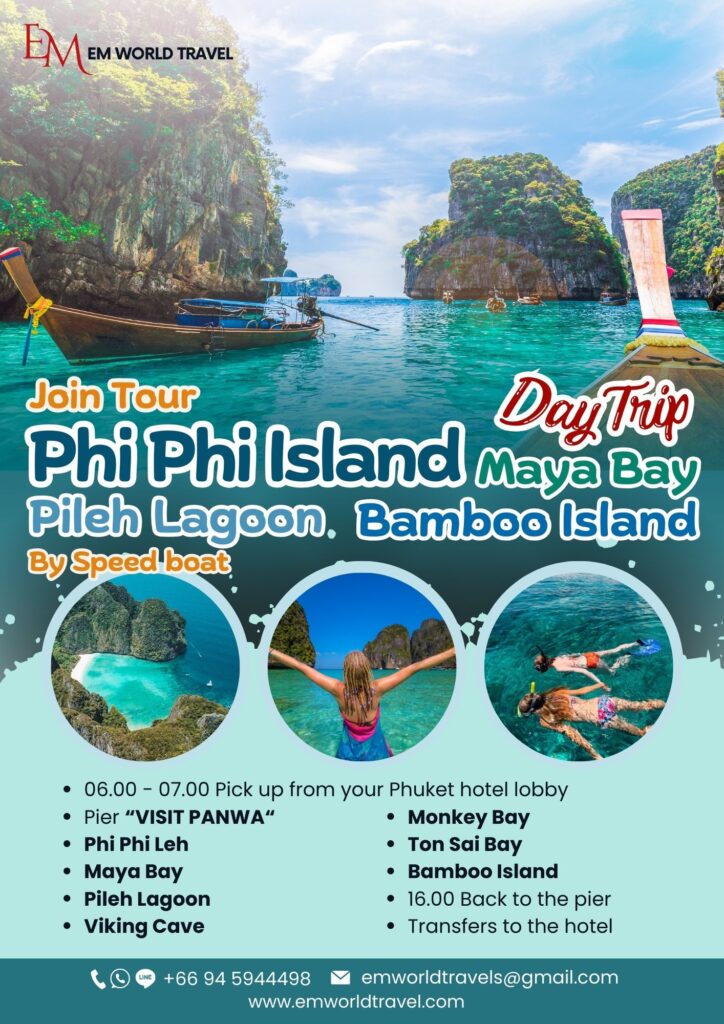 Phi Phi Island Day Trip Join tour Phi Phi Island, Maya Bay, Pileh Lagoon, Bamboo Island